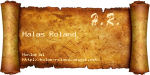 Halas Roland névjegykártya